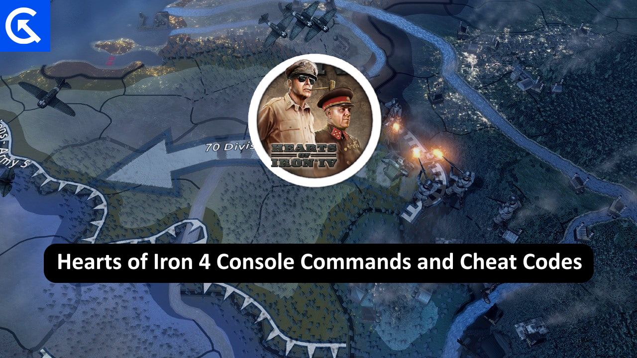 Hearts of Iron 4 Console Commands and Cheat Codes