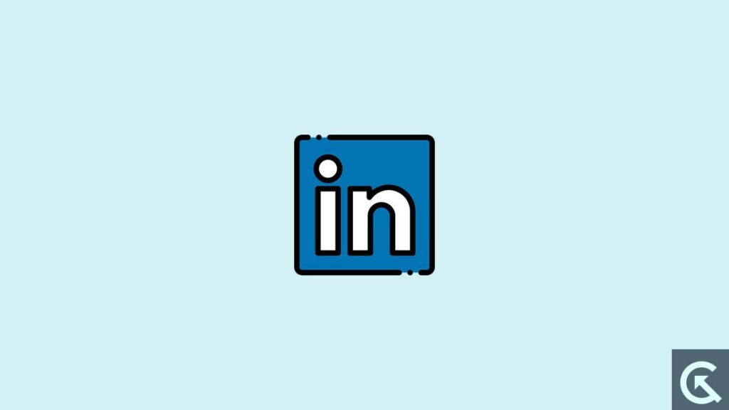 Fix: LinkedIn Not Able to Login, Says Unable to Connect