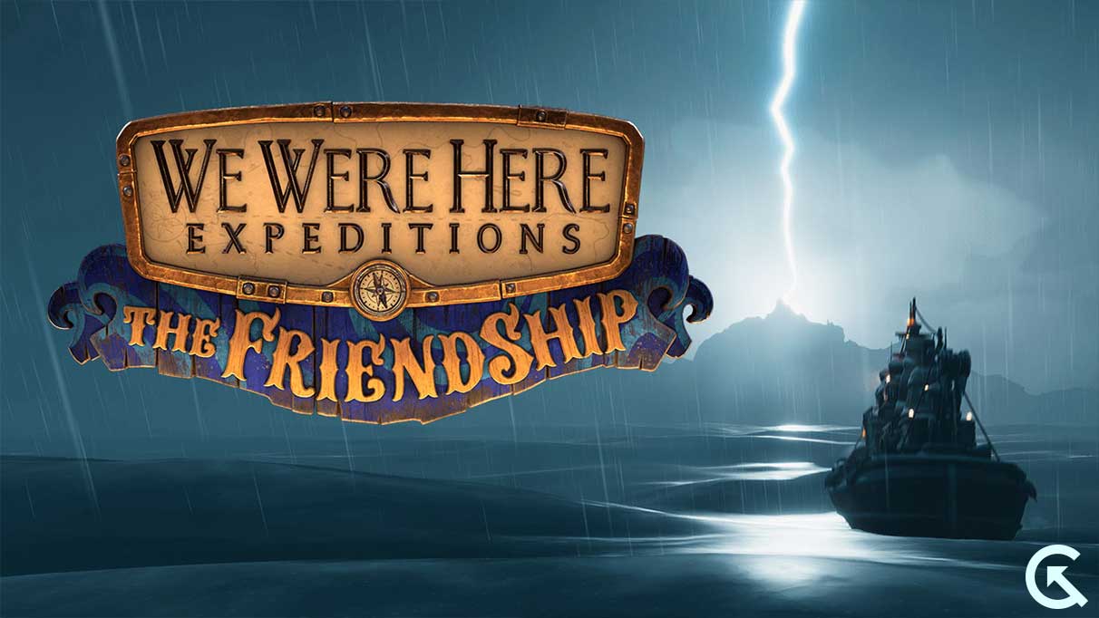 Fix: We Were Here Expeditions The Friendship Stuck on loading screen on PC