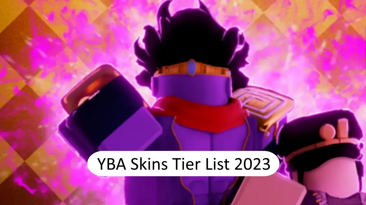 YBA Skins Tier List – Best Skins Ranked September 2023