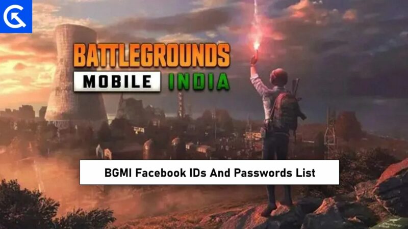 BGMI Facebook IDs And Passwords List