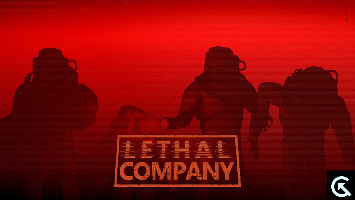 How to Fix Lethal Company Won’t Launch or Not Loading on PC