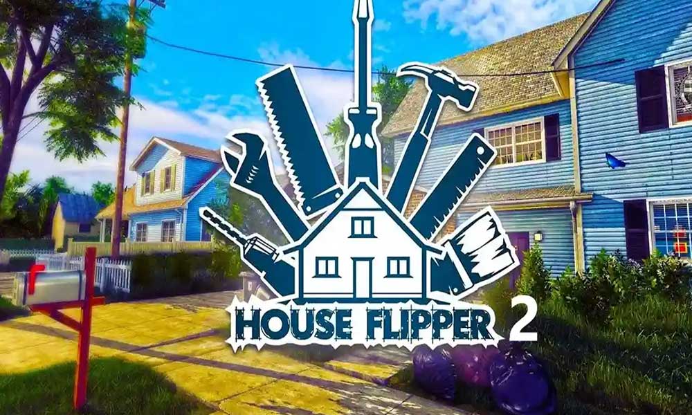 House Flipper 2 Stuck on Loading Screen on PC (Fixed)