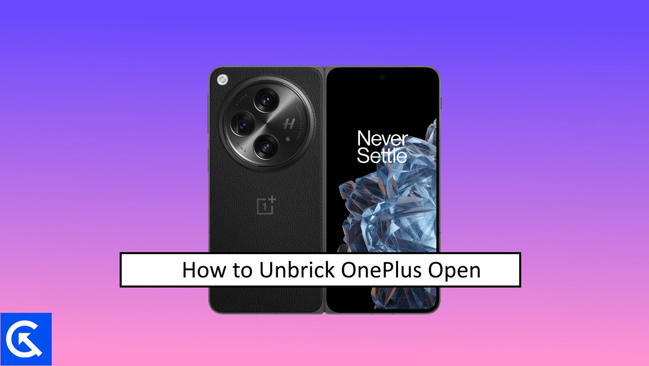 How to Unbrick OnePlus Open
