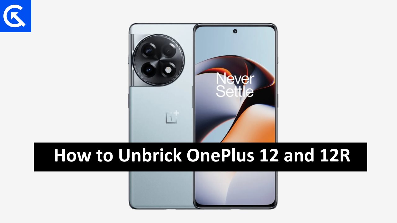 How to Unbrick OnePlus 12 and 12R