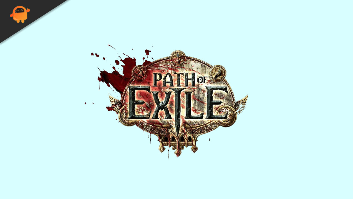 Why Do I Keep Crashing in Path of Exile? 7 Possible Fixes